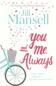 You and me, always by Jill Mansell