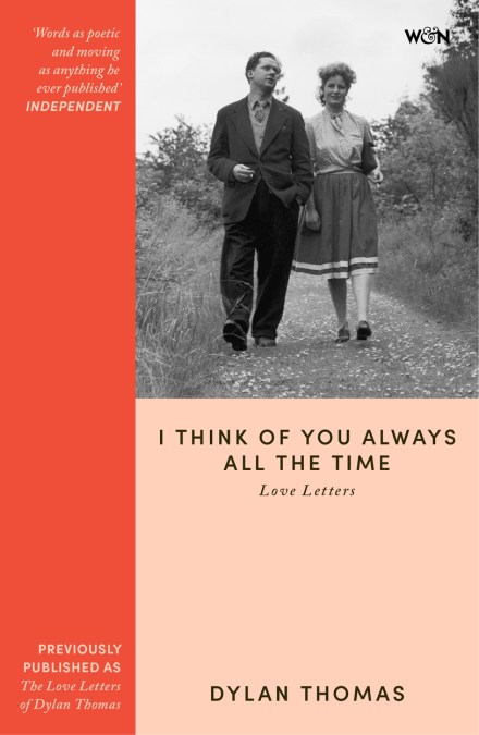The Love Letters of Dylan Thomas
