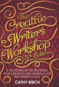 The Creative Writer's Workshop, 5th Edition