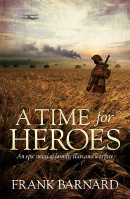 A Time for Heroes