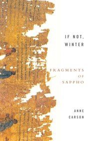 If Not, Winter: The Complete Fragments of Sappho