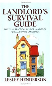 The Landlord’s Survival Guide