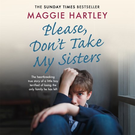 Please Don’t Take My Sisters