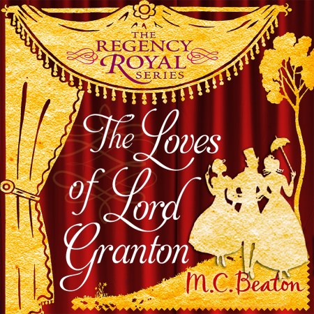 The Loves of Lord Granton