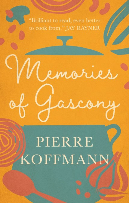 Memories of Gascony