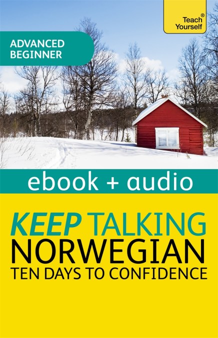 Keep Talking Norwegian Audio Course – Ten Days to Confidence