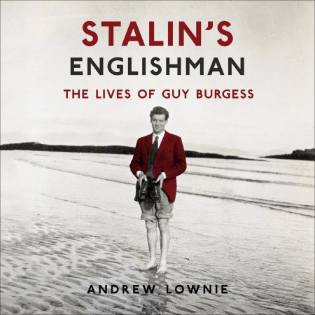 Stalin’s Englishman