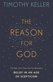 The Reason for God