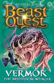 Beast Quest: Vermok the Spiteful Scavenger