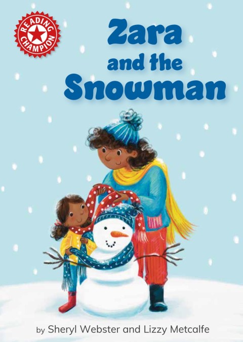 Reading Champion: Zara and the Snowman