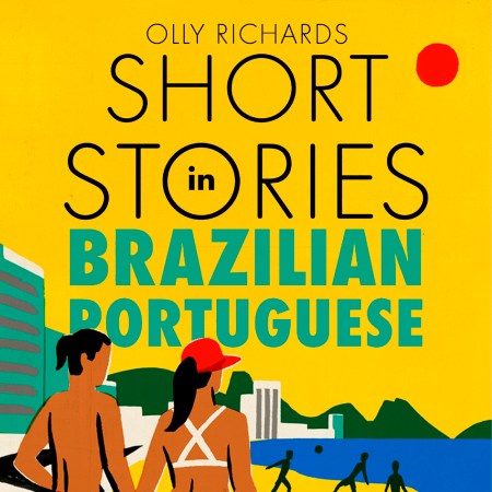 Short Stories in Brazilian Portuguese for Beginners