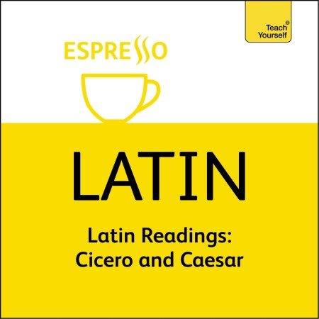 Complete Latin Beginner to Intermediate Book and Audio Course