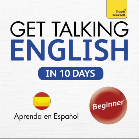 Get Talking English in Ten Days Beginner Audio Course