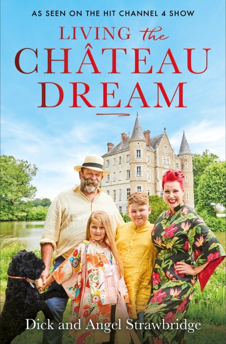 Living the Château Dream