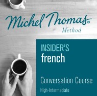 Insider's French (Michel Thomas Method) audiobook - Full course