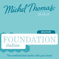Foundation Italian (Michel Thomas Method) - Full course