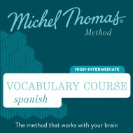Spanish Vocabulary Course (Michel Thomas Method) audiobook - Full course