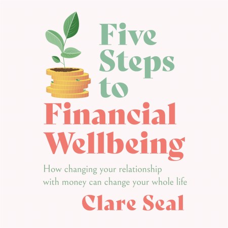 Five Steps to Financial Wellbeing