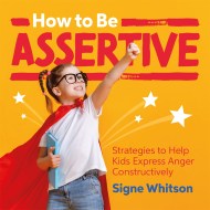 How to Be Assertive