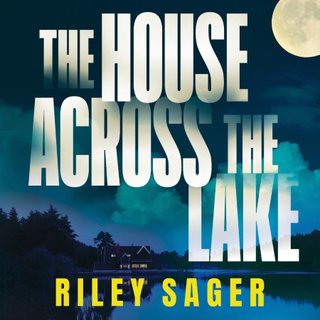 The House Across the Lake