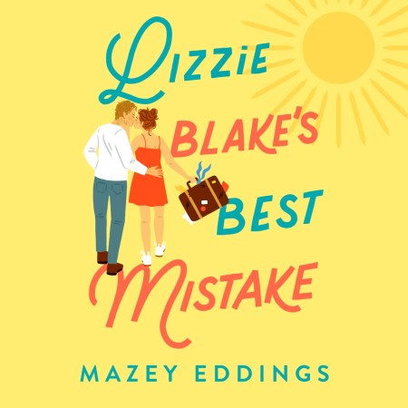 Lizzie Blake’s Best Mistake