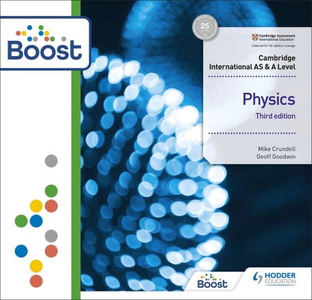 Cambridge International AS & A Level Physics Teacher’s Resource Pack Boost Core Subscription