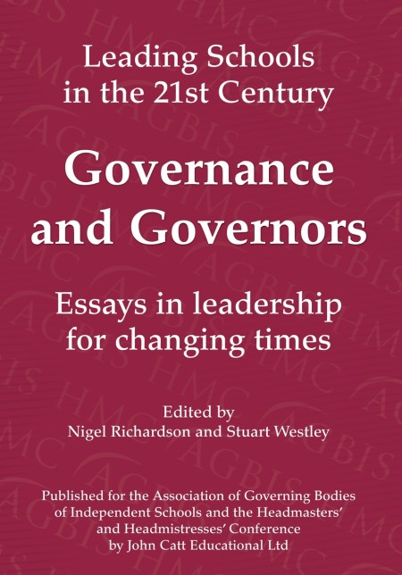 Governance and Governors: Essays in Leadership in Challenging Times