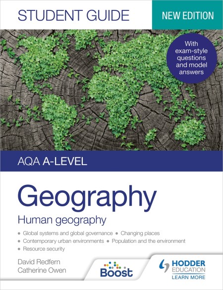 AQA A-level Geography Student Guide 2: Human Geography Boost eBook