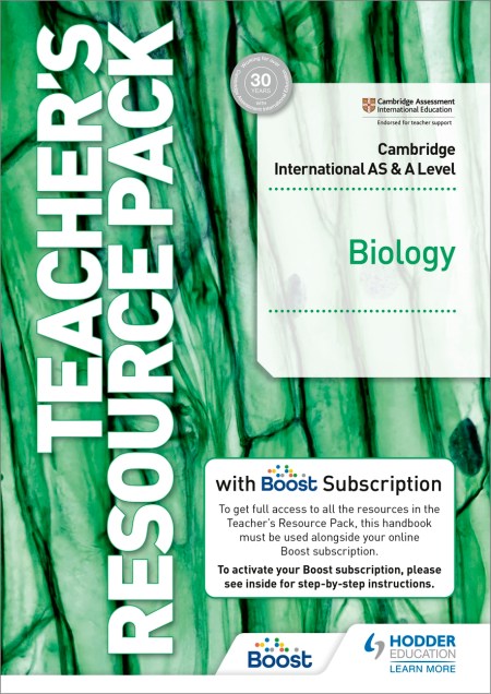 Cambridge International AS & A Level Biology Teacher’s Resource Pack with Boost Subscription