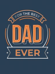 For the Best Dad Ever