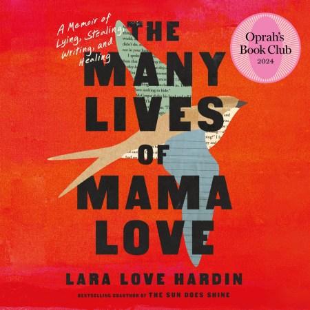 The Many Lives of Mama Love (Oprah’s Book Club)