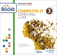 Compute-IT: Student's Book 3 - Computing for KS3 Boost Premium