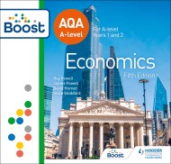 AQA A-level Economics Fifth Edition: Boost Core