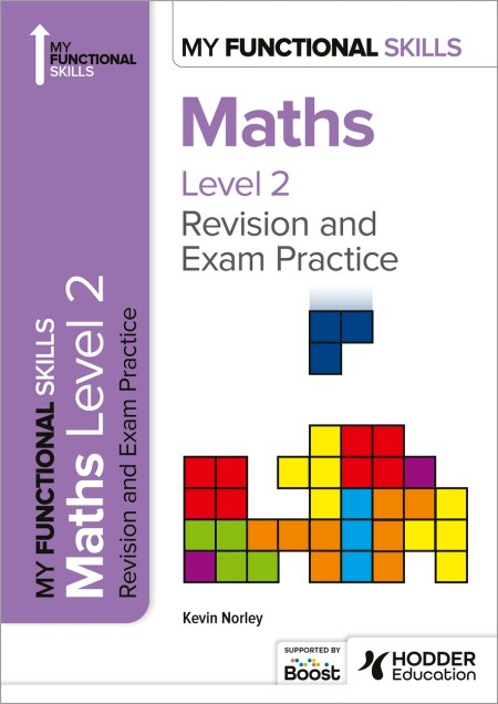 My Functional Skills: Revision and Exam Practice for Maths Level 2 Boost eBook