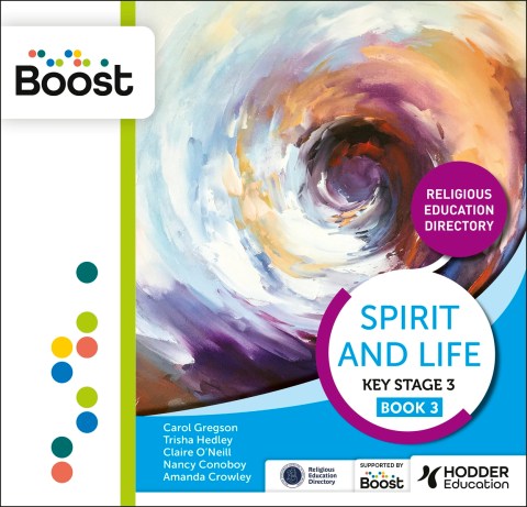 Spirit and Life: Religious Education Directory for Catholic Schools Key Stage 3 Book 3 Boost Premium