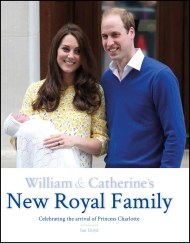 William & Catherine’s New Royal Family