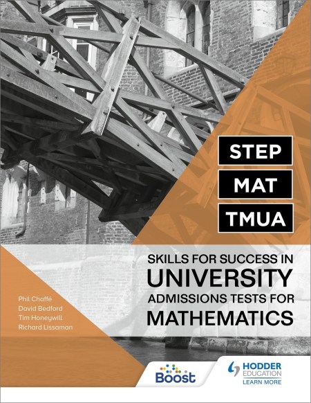 STEP, MAT, TMUA: Skills for success in University Admissions Tests for Mathematics: Boost eBook