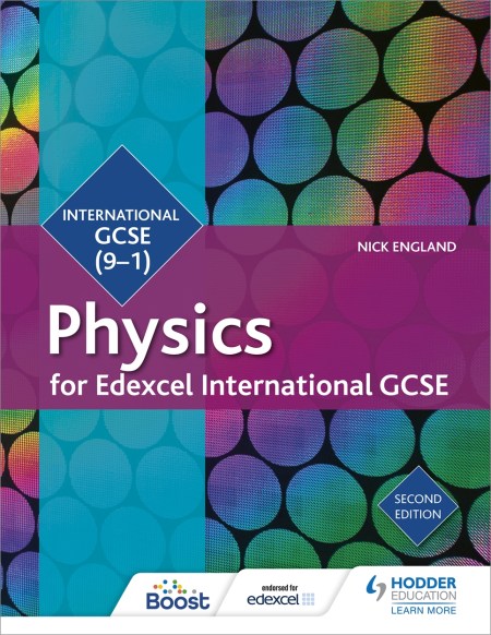 Edexcel International GCSE Physics Student Book Second Edition Boost eBook