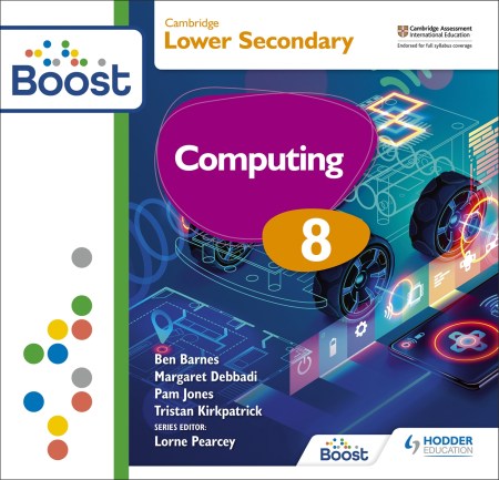 Cambridge Lower Secondary Computing 8 Boost Teaching & Learning