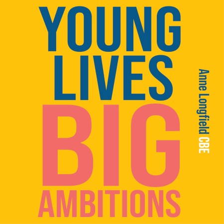 Young Lives, Big Ambitions