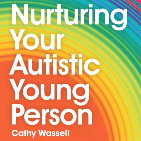 Nurturing Your Autistic Young Person