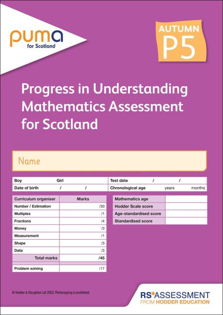 PUMA for Scotland P5, Autumn PK10 (Progress in Understanding Mathematics Assessment)