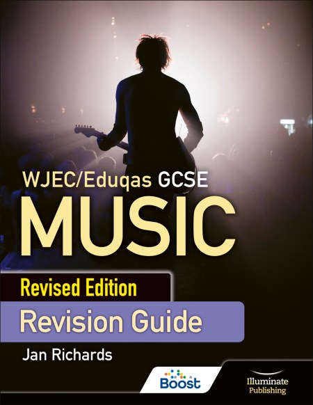 WJEC/Eduqas GCSE Music Revision Guide – Revised Edition Boost eBook