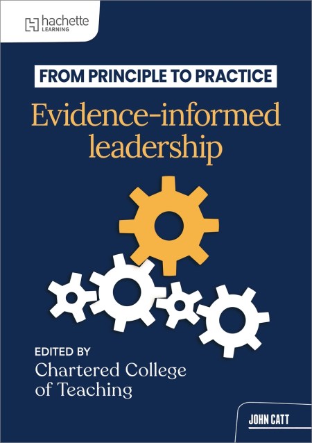 From principle to practice: Evidence-informed leadership