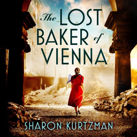 The Lost Baker of Vienna