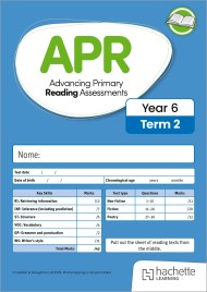 Advancing Primary Reading Assessments, Year 6 Term 2, 10pk