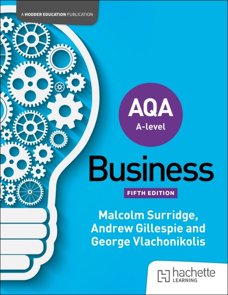 AQA A-level Business (Surridge, Vlachonikolis and Gillespie) Fifth Edition Boost eBook