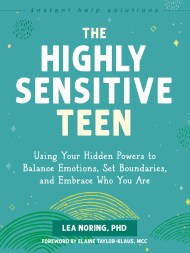 The Highly Sensitive Teen