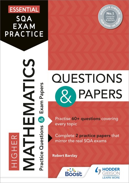 Essential SQA Exam Practice: Higher Mathematics Questions and Papers: Boost eBook