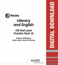 TeeJay Literacy and English CfE First Level Practice Pack 1A